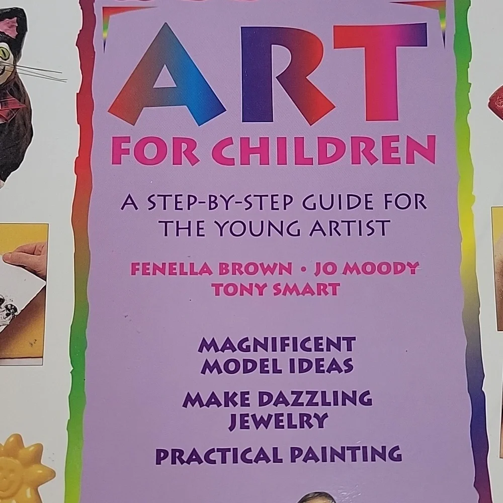 ART FOR‎ CHILDREN Step-By-Step Guide Models Jewelry Painting Natural Materials